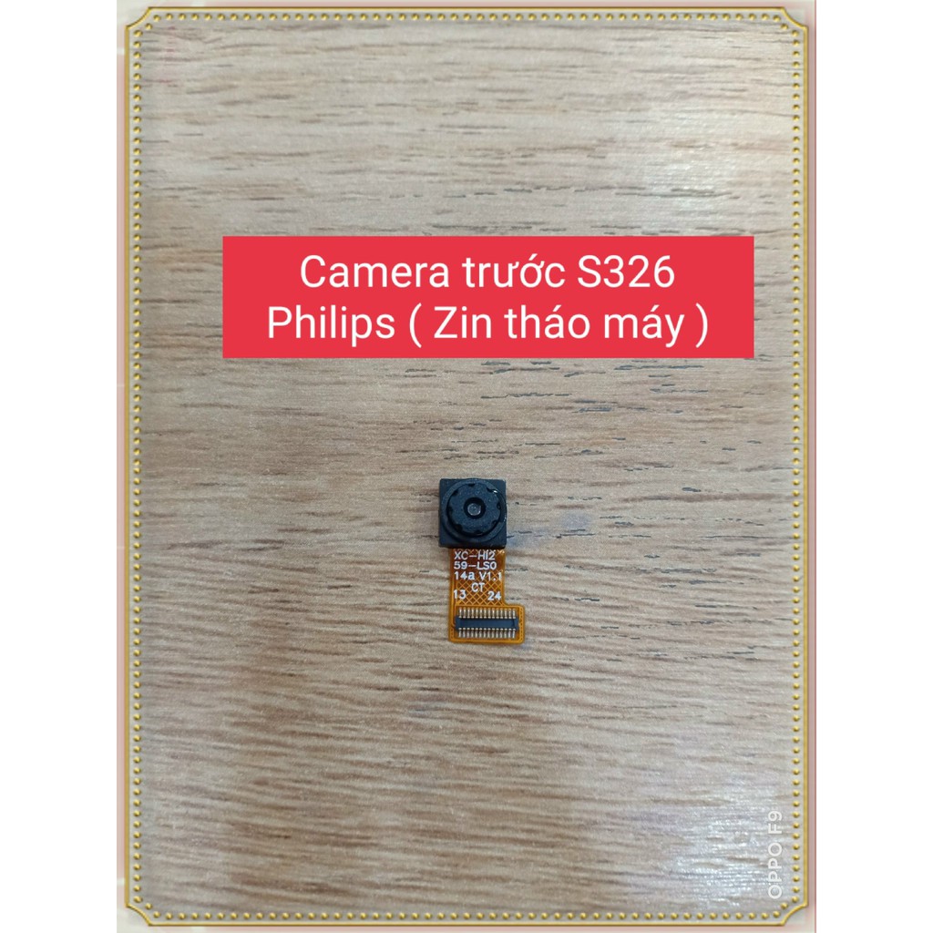 Camera trước S326 Philips (Zin tháo máy)