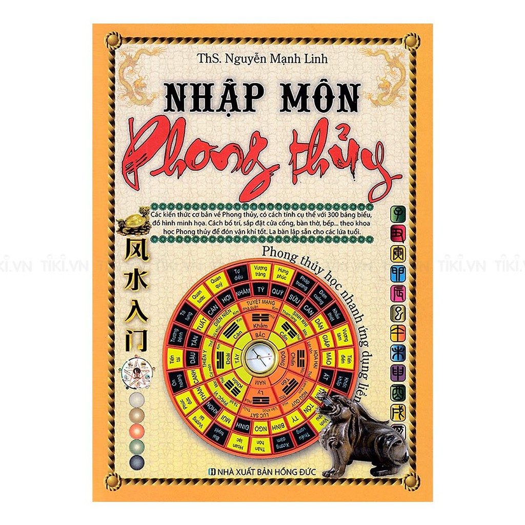 Sách - Nhập Môn Phong Thủy - Phong Thủy Học Nhanh Ứng Dụng Liền ( Nguyễn Mạnh Linh)