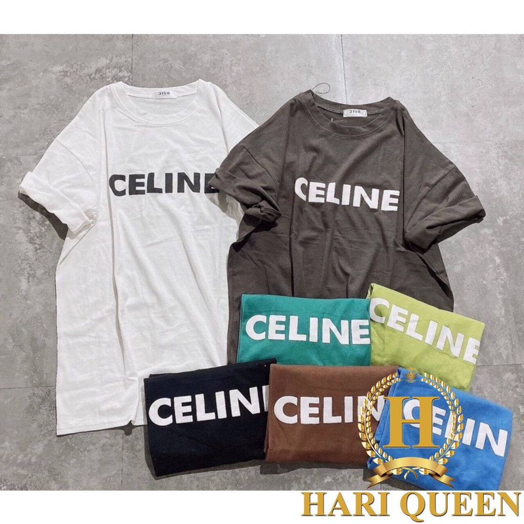 Áo phông Ce.Line nhiều màu HARIQUEEN