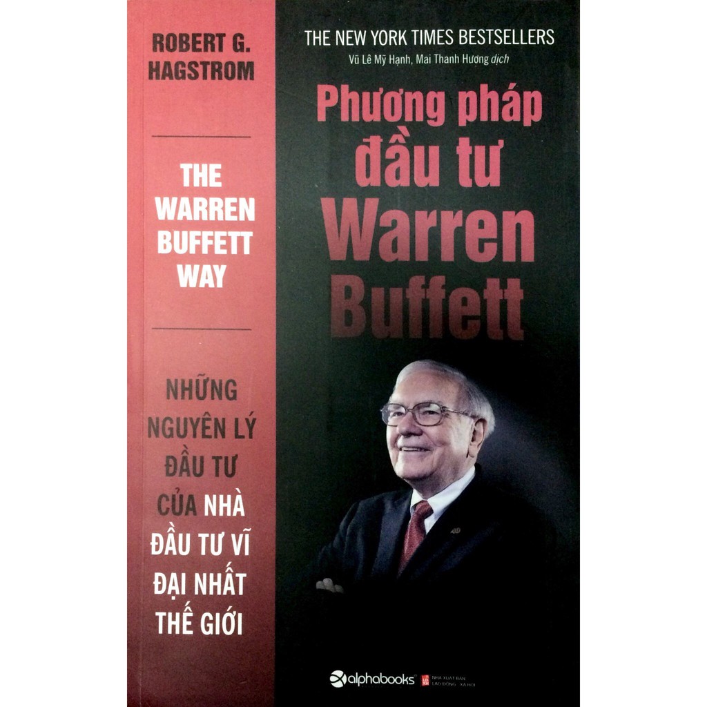 Sách - Phương Pháp Đầu Tư Warren Buffett - Tác giả Robert G Hagstrom