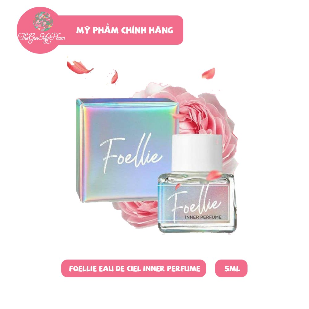 Nước Hoa Vùng Kín Foellie Eau De Ciel Inner Perfume 5ml [ New 2020 ]