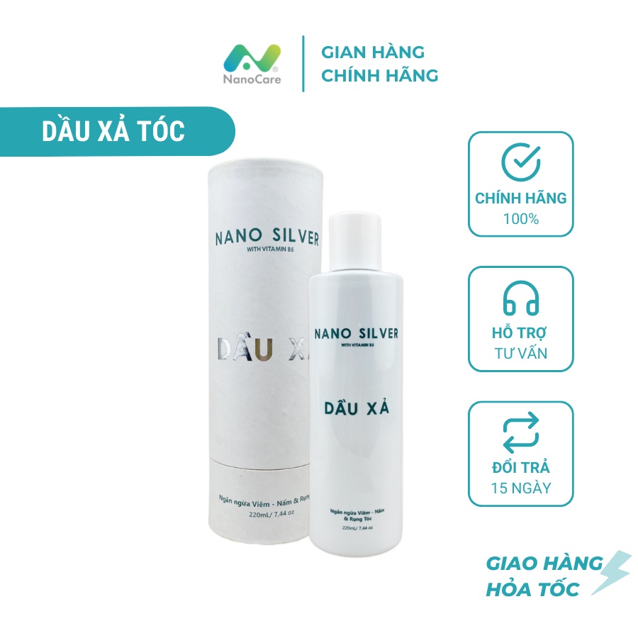 Combo dầu gội Nano Silver 220ml, dầu xả Nano Silver 220ml + Serum tóc Nano Silver 30ml