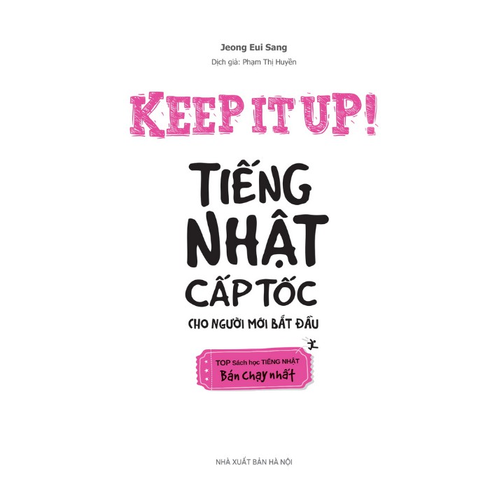 Sách - Keep It Up - Tiếng Nhật Cấp Tốc Cho Người Mới Bắt Đầu
