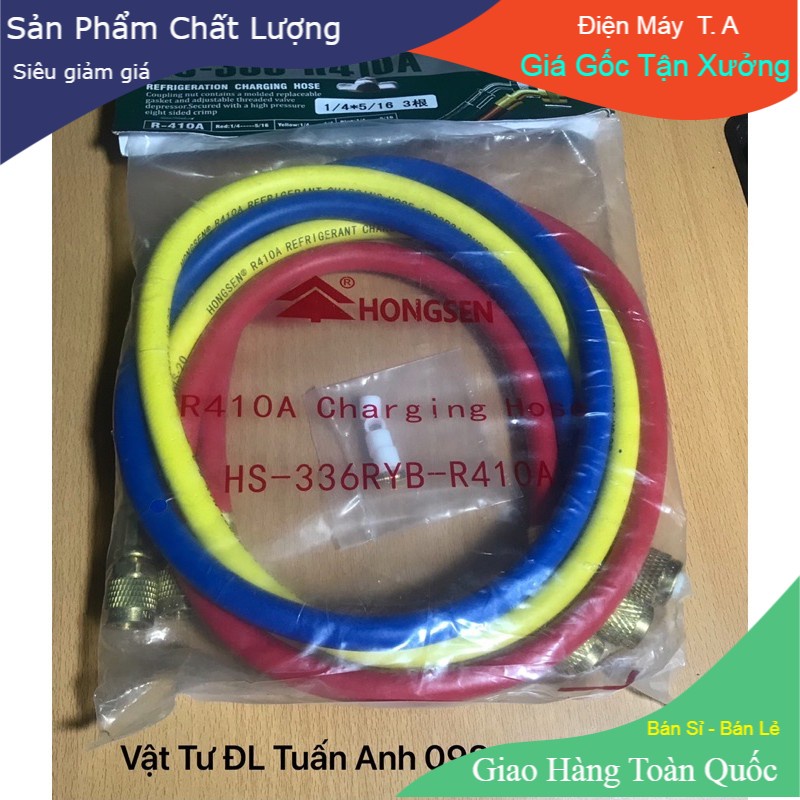 Bộ 3 dây nạp gas Điều Hòa R410 HONGSEN