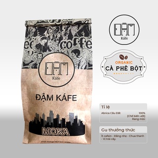 Cà phê bột moka đậm kafe - nguyên chất rang mộc 500g