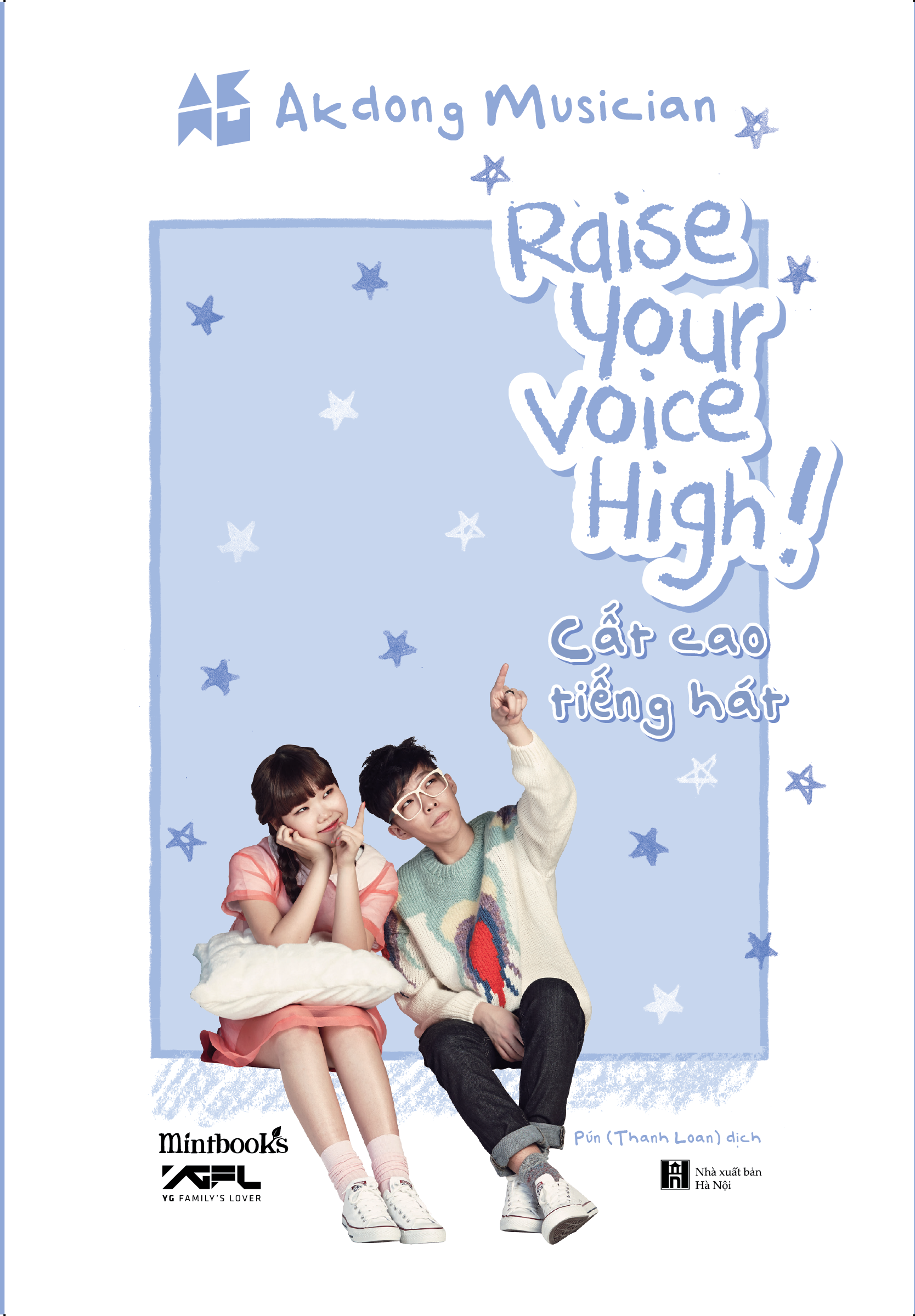 Sách - Raise Your Voice High! - Cất Cao Tiếng Hát