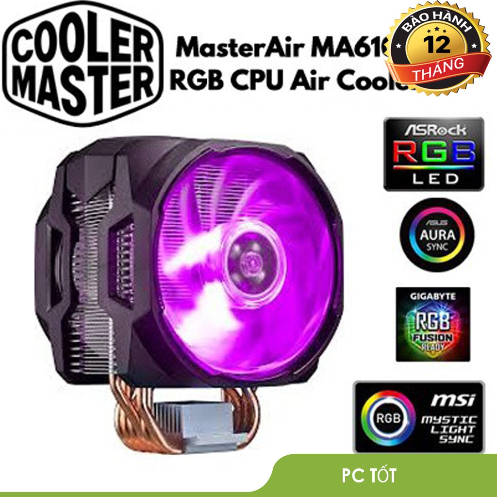 Tản nhiệt khí Cooler Master MasterAir MA610P Cooling – Dual Fan LED RGB - BH 12 tháng