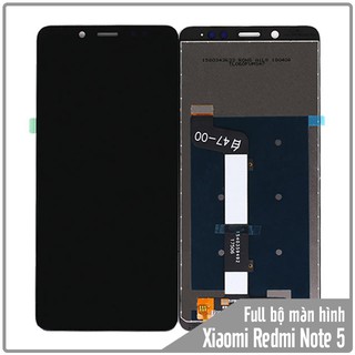 Bộ màn hình full cho Xiaomi Redmi Note 5