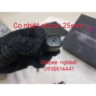 1 mét gen co nhiệt silicon 25mm_ co nhiệt silicon phi 25