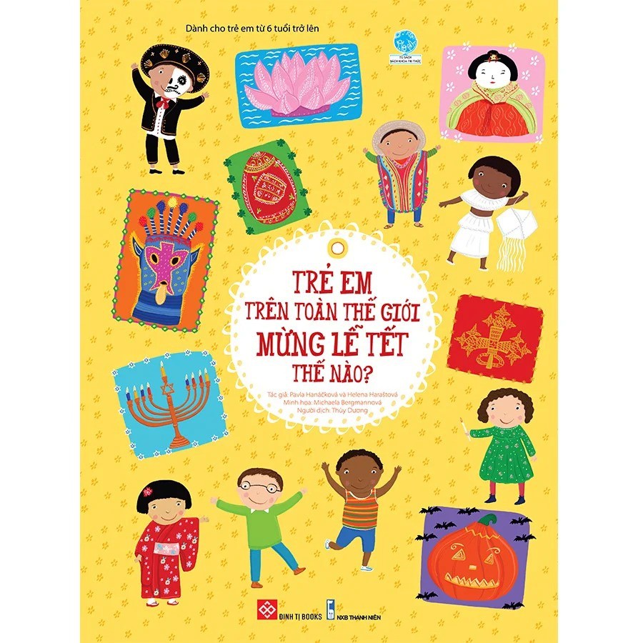 Sách Trẻ em trên toàn thế giới mừng lễ tết thế nào?