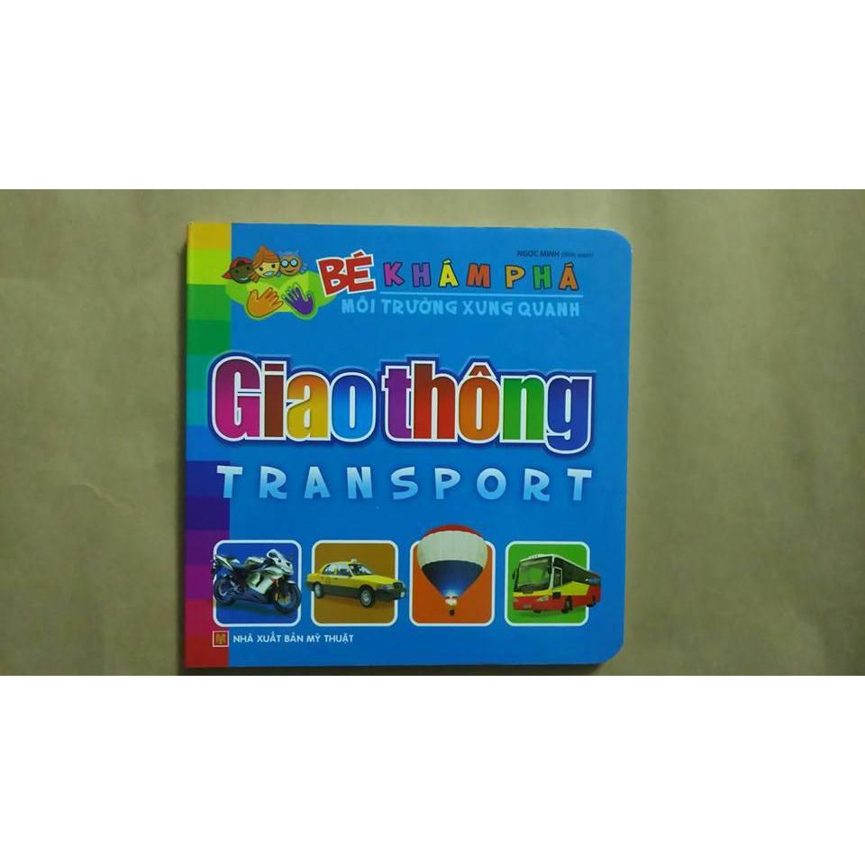 Sách - Bé Khám Phá Môi Trường Xung Quanh - Giao Thông
