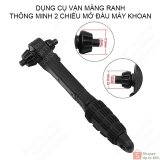 Tay vặn măng ranh thông minh 2 chiều mở đầu máy khoan, 2 đầu D12.7mm và D17.5mm