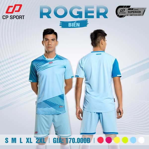 Bộ Quần Áo Bóng Đá Roger  CP SPORT Mạnh Mẽ Tinh Tế Vải Thoáng Mát