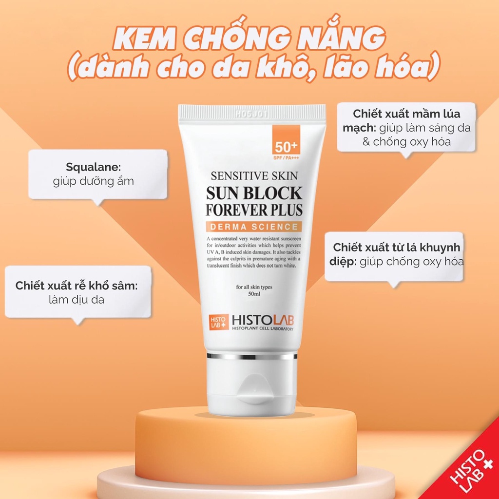 Kem Chống Nắng Hóa Học , Da Nhạy Cảm, Mọi loại da Sun Block Forever Plus SPF50+/PA+++ 50ml HISTOLAB