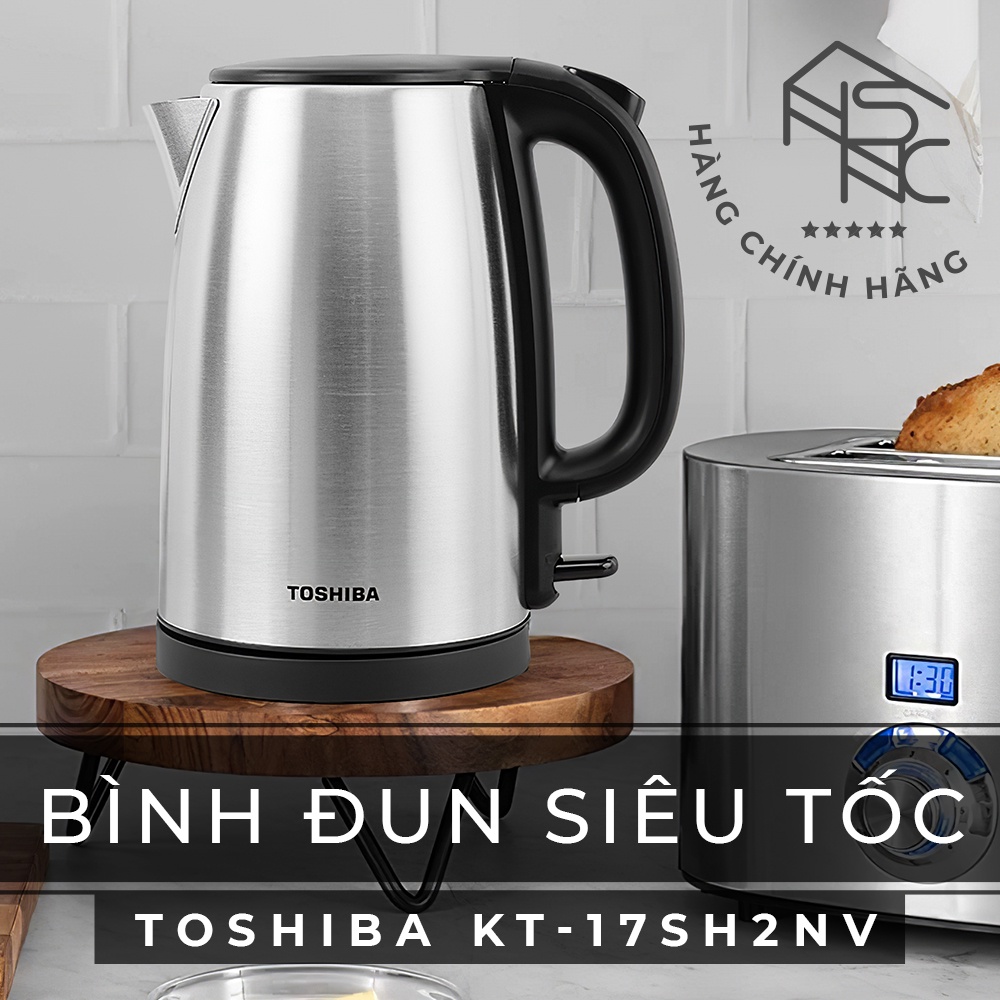 BÌNH ĐUN SIÊU TỐC TOSHIBA KT-17SH2NV