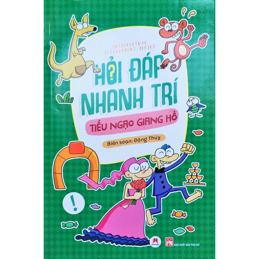 Sách - Hỏi nhanh đáp trí - Tiếu ngạo giang hồ