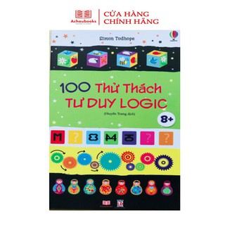 100 Thử Thách Tư Duy Logic