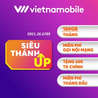 Sim vietnamobile data 4g giá rẻ siêu thánh sim 2022 miễn phí 180gb Tháng