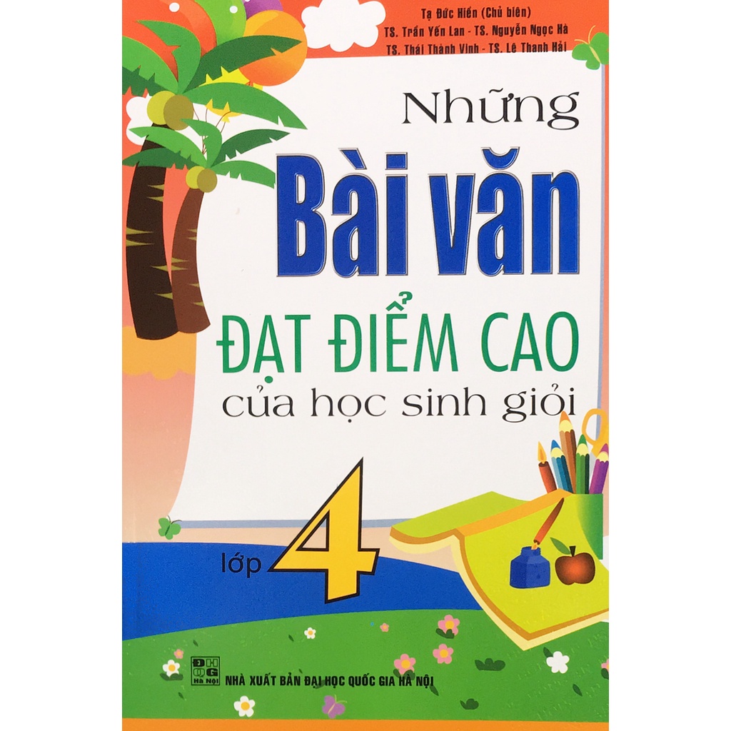 Sách - Những Bài Văn Đại Điểm Cao Của Học Sinh Giỏi Lớp 4