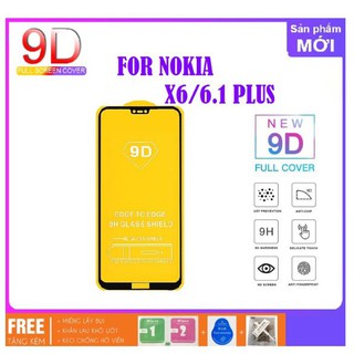Cường Lực 9D Full màn Nokia X6/ nokia 6.1 Plus Full Keo