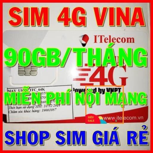 Sim 4G Vina gói 3Gb/ngày (90gb/tháng) hãng Itelecom + Gọi nội mạng Vinaphone miễn phí - Giống như sim 4G Vinaphone VD89P