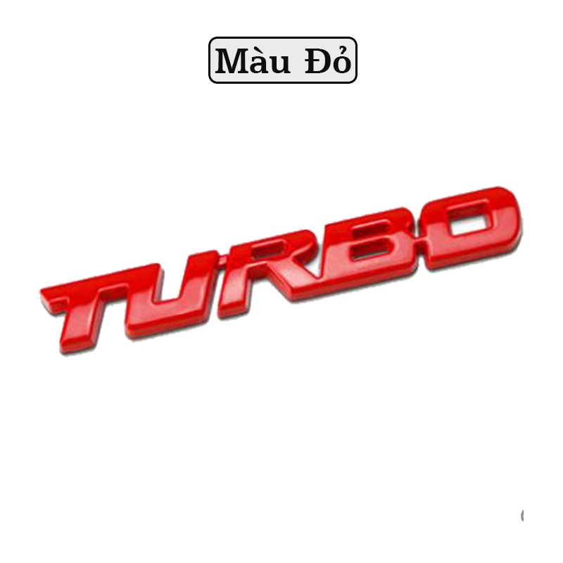 [Mã LIFEAUMAY giảm 10% tối đa 30k đơn 150k] Chữ TURBO 3D Kim Loại - Trang Trí Xe Ô Tô Loại Đẹp