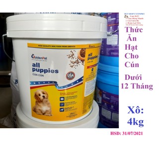 THỨC ĂN HẠT CHO CHÓ CON GoldenPet all puppies Xô 4kg Xuất xứ USA (Mỹ) HSD 31/07/2021 - Pet shop Uytinpro