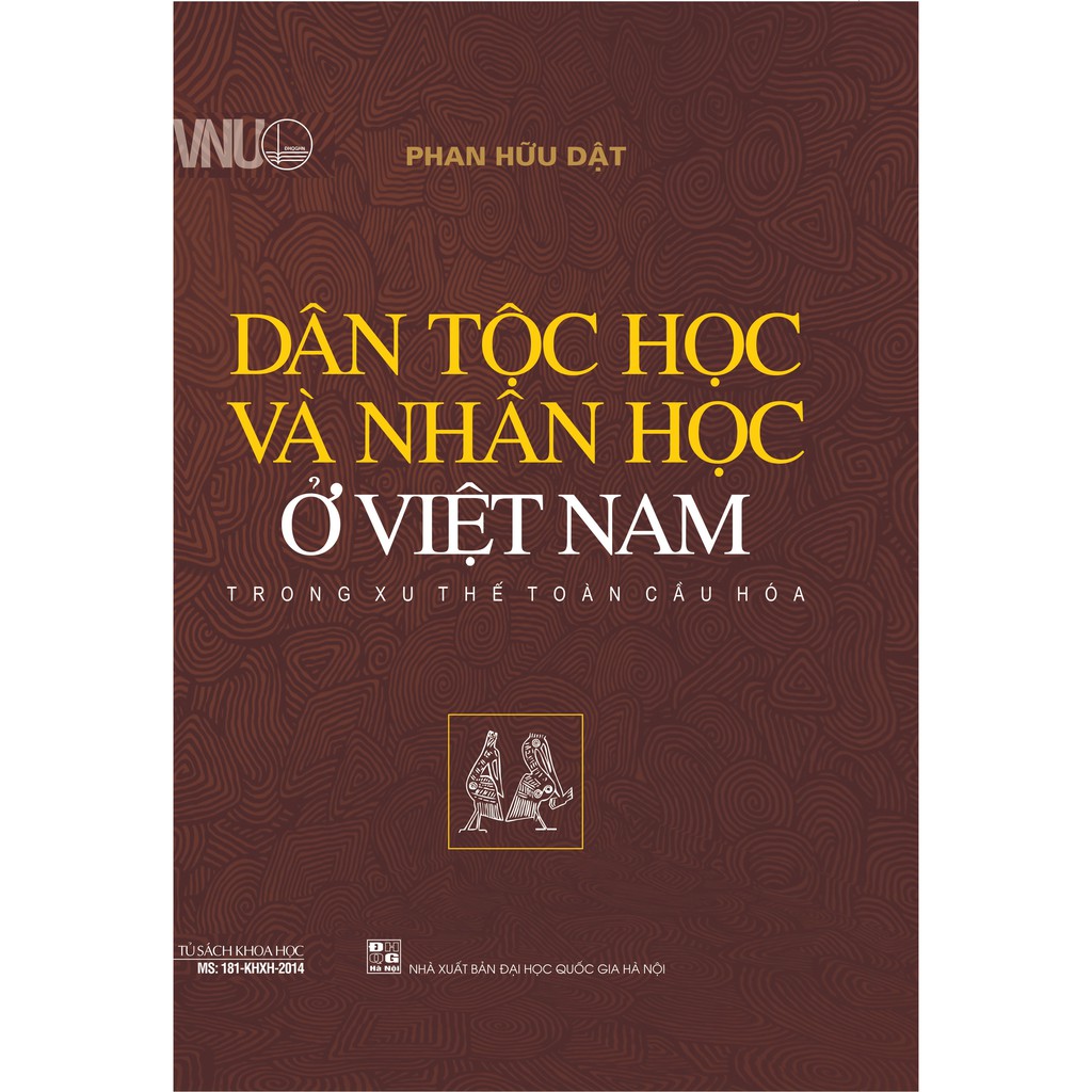 Sách - Dân Tộc Học Và Nhân Học Ở Việt Nam Trong Xu Thế Toàn Cầu Hóa