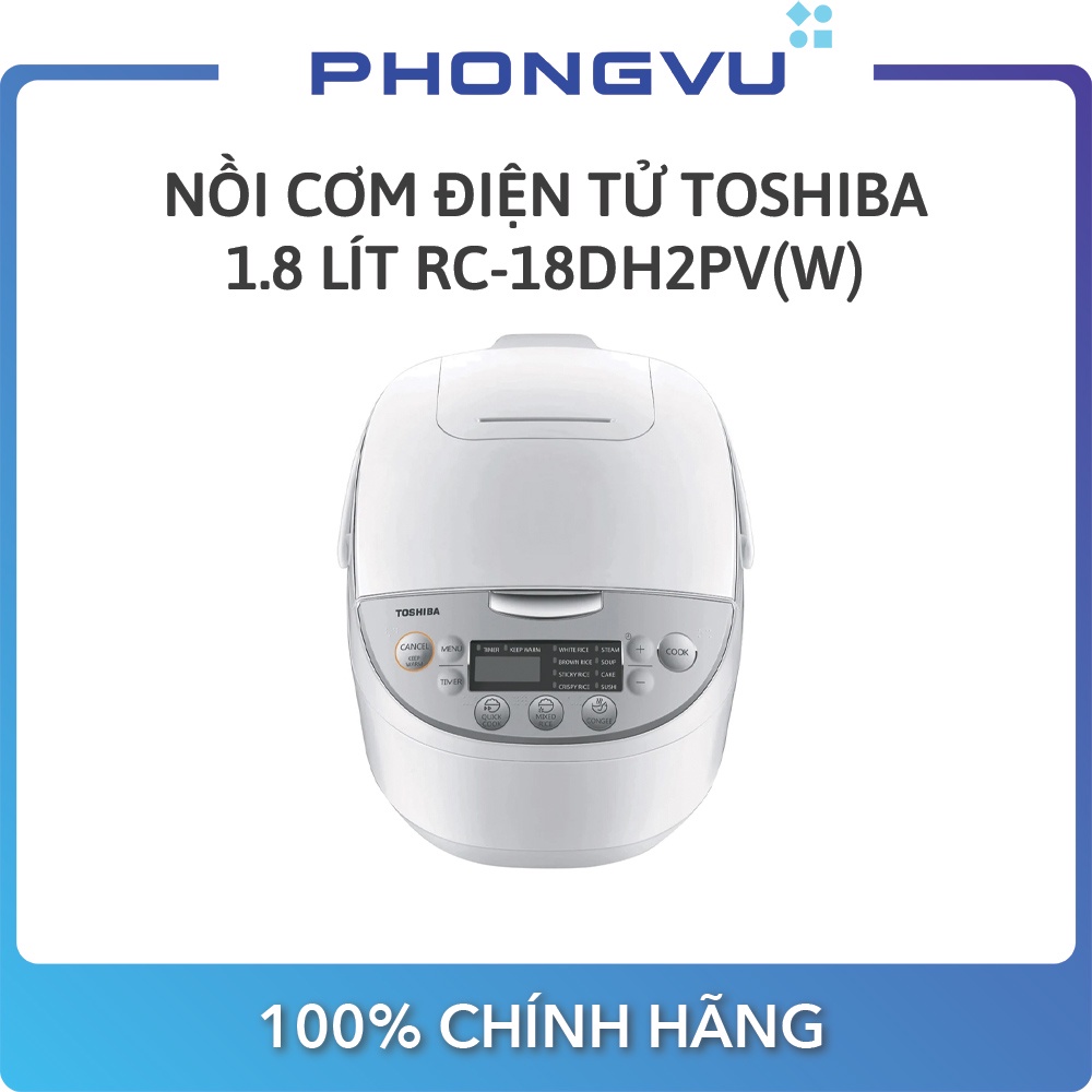 [Mã ELHADEV giảm 4% đơn 300K] Nồi cơm điện tử Toshiba 1.8 lít RC-18DH2PV(W) - Bảo hành 12 tháng