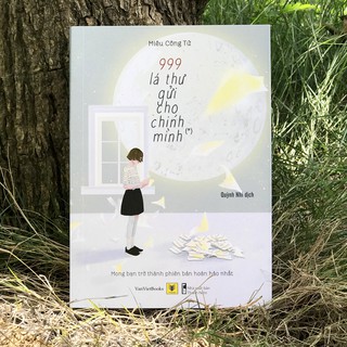 999 LÁ THƯ GỬI CHO CHÍNH MÌNH (Bộ 2 Tập)