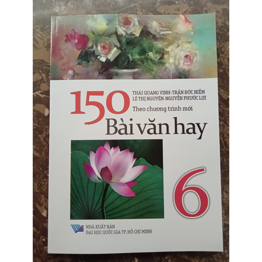 Sách - 150 Bài Văn Hay Lớp 6 (Theo Chương Trình Mới)