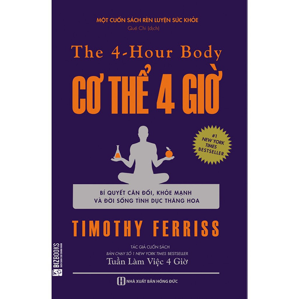 Sách - Cơ Thể 4 Giờ - The 4 Hour Body