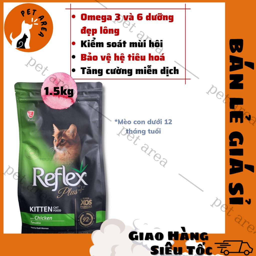 [Chính hãng][Gía rẻ] Hạt Cho Mèo Con Reflex Plus Kitten Gói 1.5Kg