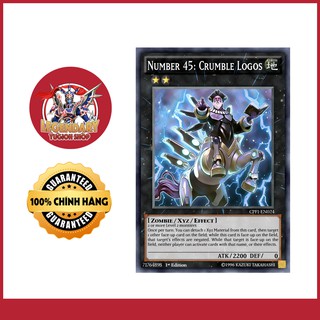 [Thẻ Bài Yugioh Chính Hãng] Number 45: Crumble Logos the Prophet of Demolition