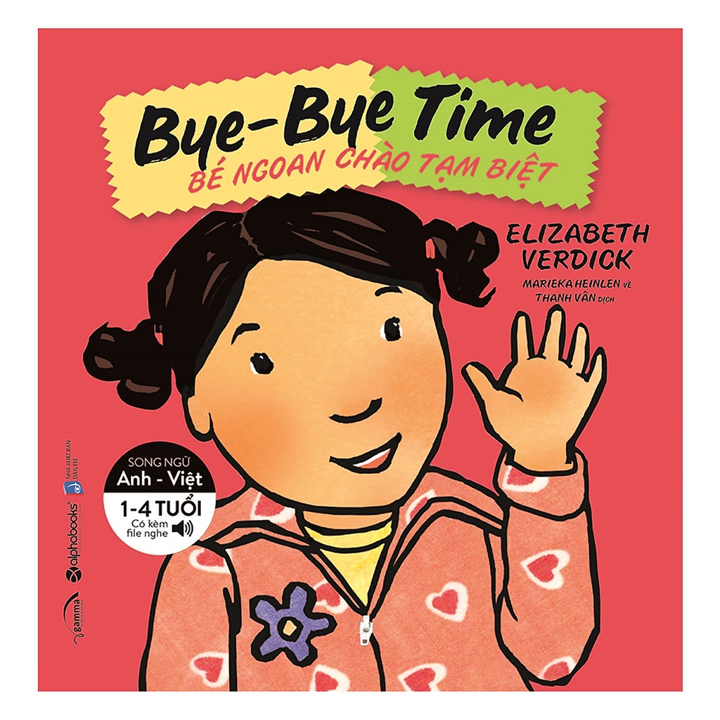 Sách - Kỹ năng sống cho bé - Bé Ngoan Chào Tạm Biệt