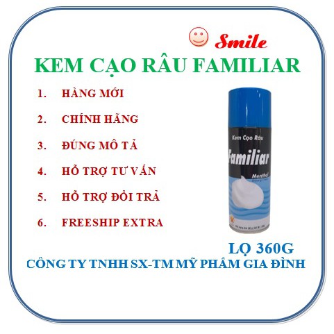 Kem cạo râu Familar hàng Việt Nam chất lượng cao -360g, 300g,175g