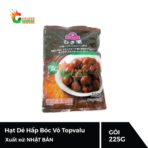 Hạt Dẻ Hấp Bóc Vỏ Topvalu Nhập Khẩu Nhật Bản Gói 225g