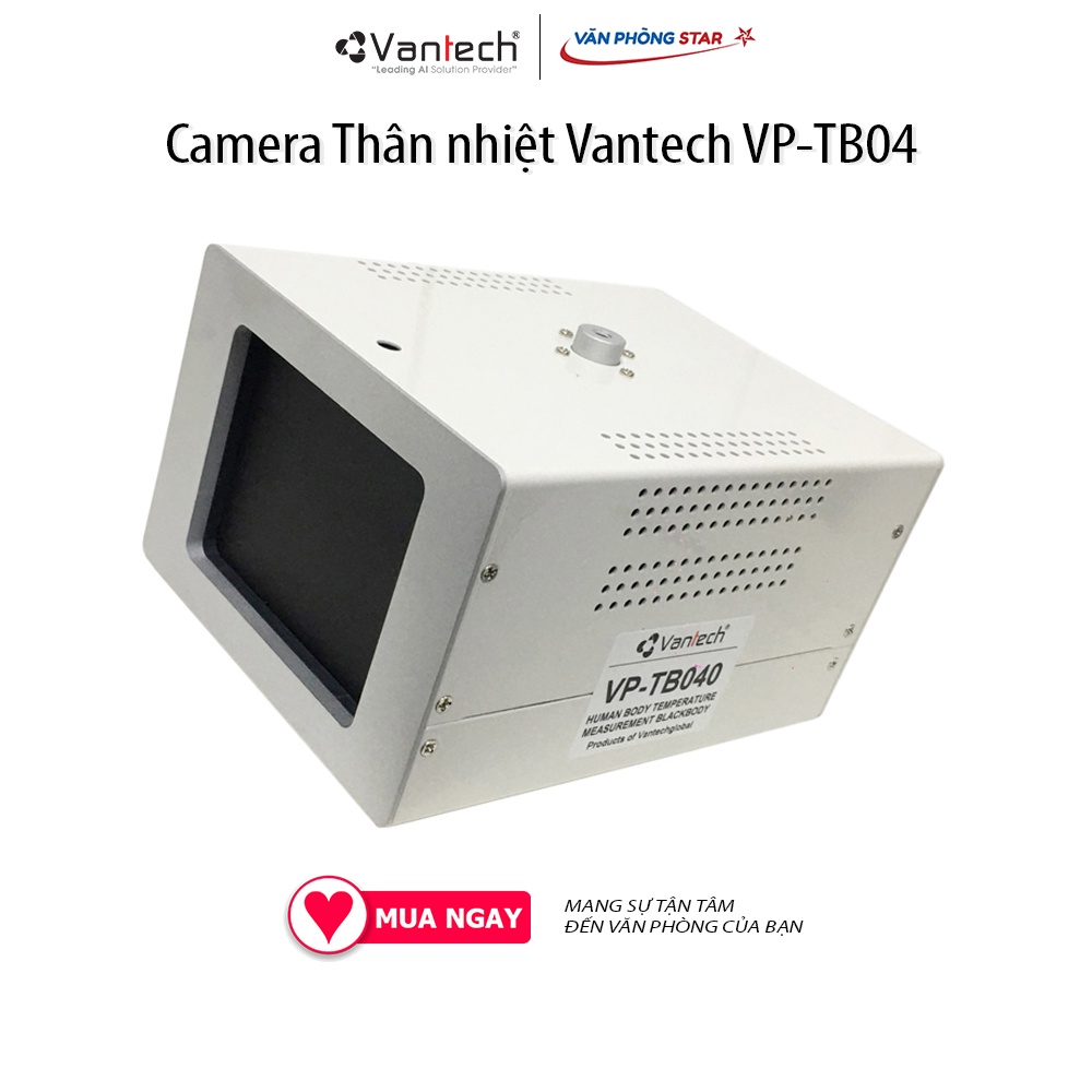 Camera Thân nhiệt Vantech VP-TB04 ( BLACKBODY) Phạm vi đo nhiệt độ 0°C~40°C Chuẩn nén  H.264 / H.265 Vanphongstar
