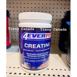 [Hàng canada- bill chính chủ] Bột  4Ever Fit Creatine Monohydrate 300g&500g