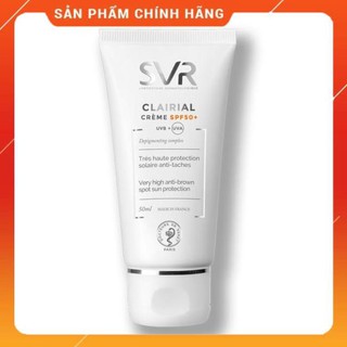 Kem làm mờ vết nám và chống nắng SPF 50 SVR 50ml Clairial Crème Spf 50+