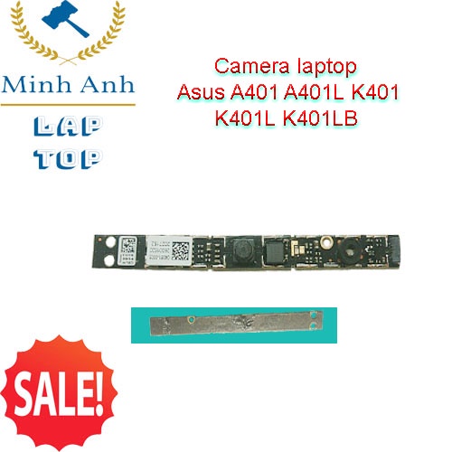 Camera - webcam laptop Asus K401L dùng chung  A401 A401L K401 K401L K401LB