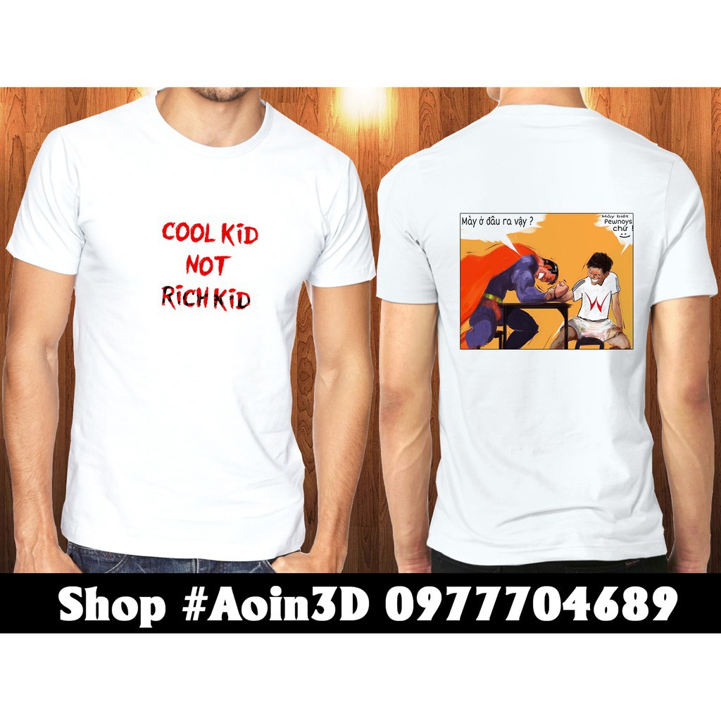 SALE- Áo PewPew Cool Kid Not Rich Kid v3 - hàng siêu chuẩn
