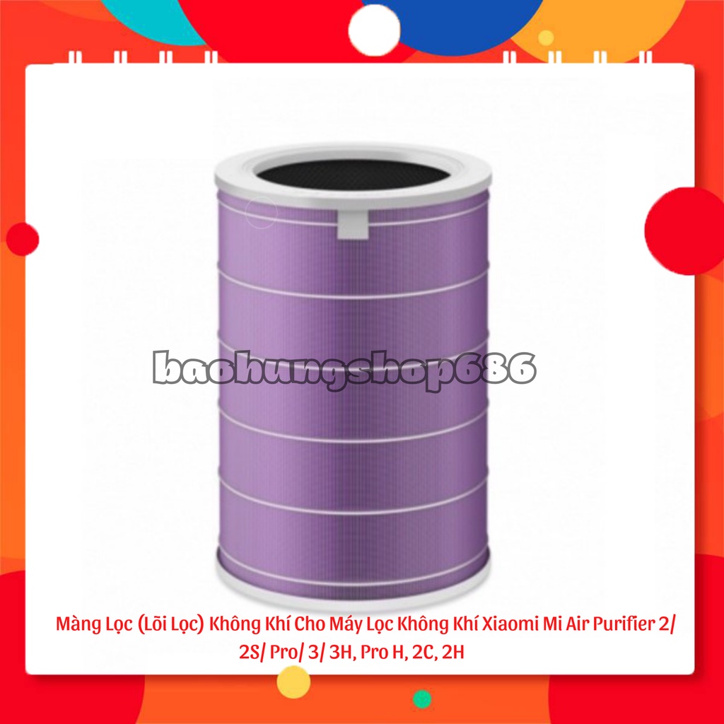 Màng Lọc (Lõi Lọc) Không Khí Cho Máy Lọc Không Khí Xiaomi Mi Air Purifier 2/ 2S/ Pro/ 3/ 3H, Pro H, 2C, 2H TV