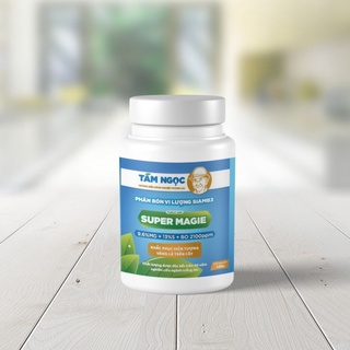 Super Magie Sulfat phát triển Lá to, dày, xanh mướt Hũ 100g