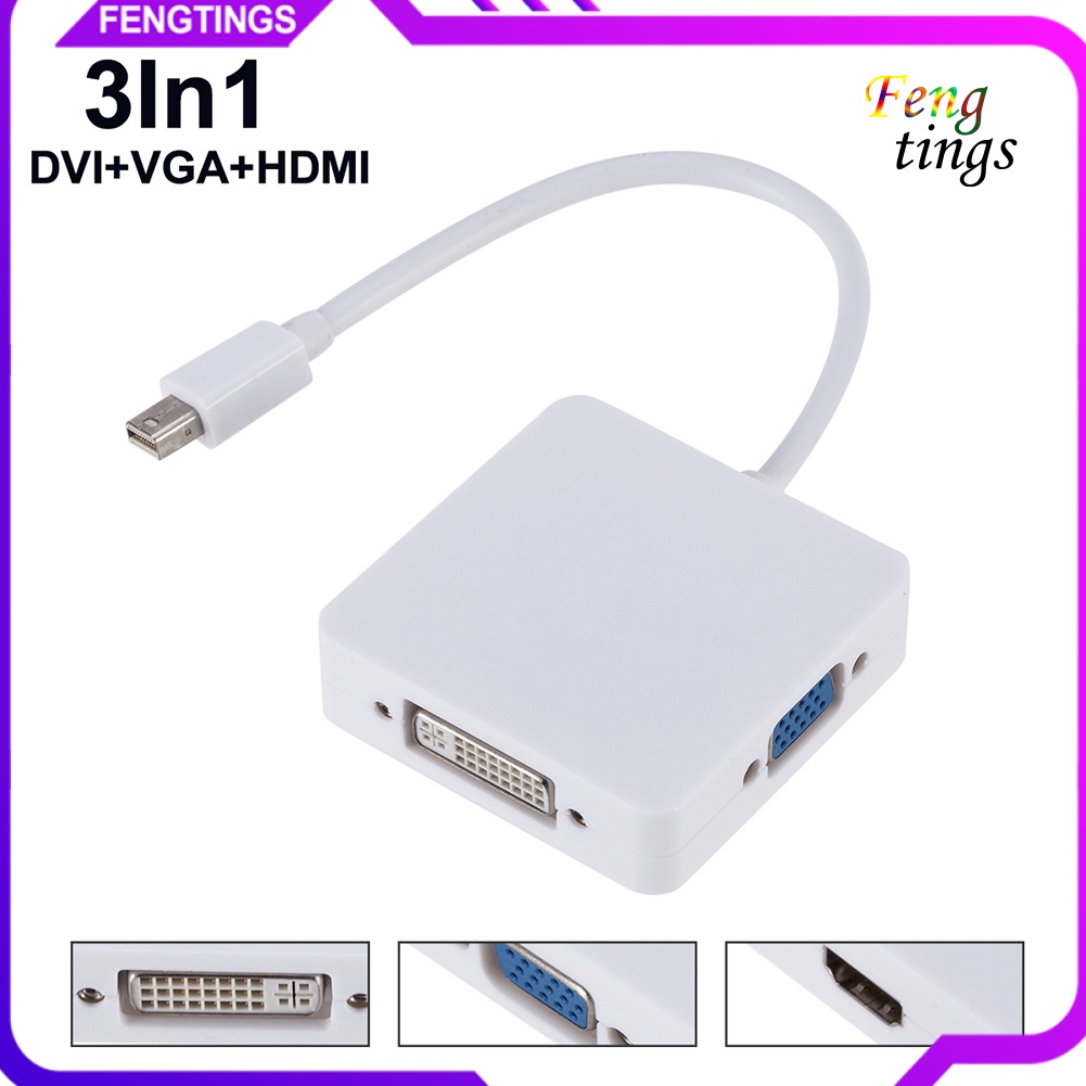 【FT】3in1 Mini Display Port DP to DVI VGA HDMI-compatible Adapter Cable for MacBook Thunderbolt