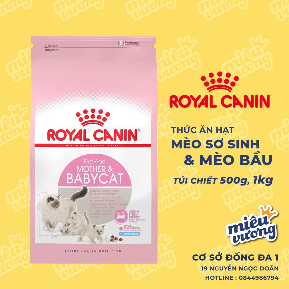 Hạt Royal Canin Mother & Babycat cho mèo sơ sinh & mèo bầu túi repack