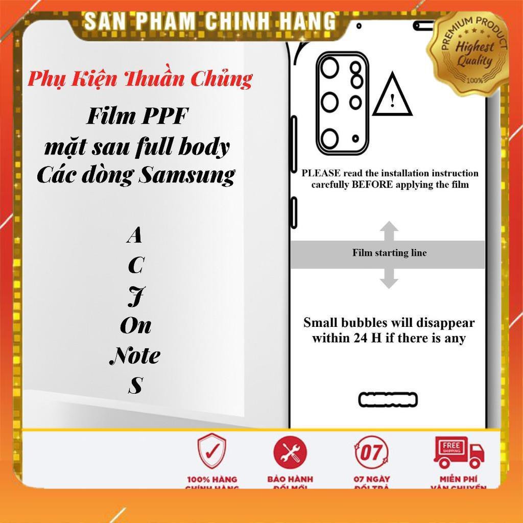 Dán flim PPF mặt sau full body trong suốt Các dòng Samsung A