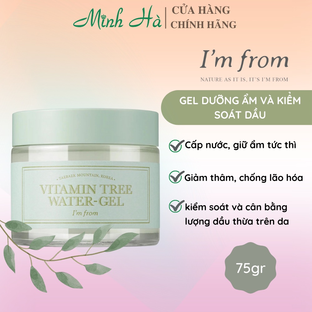 Gel dưỡng I'm From Vitamin Tree Water Gel 75g dưỡng ẩm và kiểm soát dầu