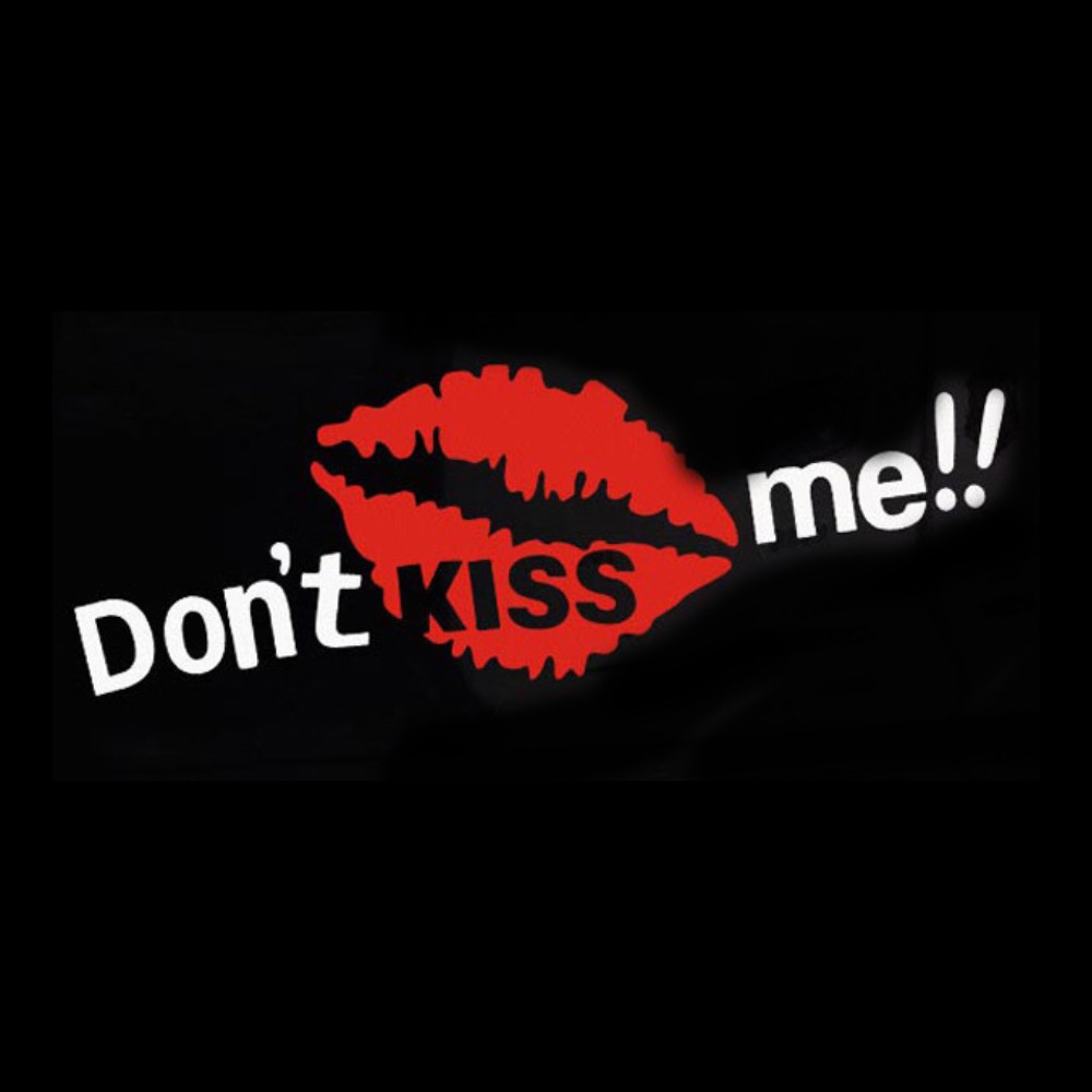 Sticker transfer hình dán trang trí Xe hơi Ô tô Sticker Factory - DON'T KISS ME MÔI ĐỎ size 7x19cm