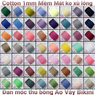 Sợi Cotton Việt Nam 1mm Loại 1 Mềm Mịn Mát màu 1_98